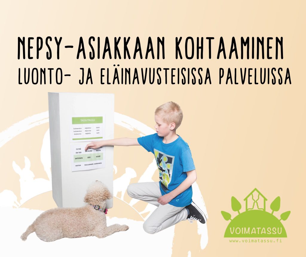 nepsy-asiakkaan kohtaaminen luonto- ja eläinavusteisissa palveluissa voimatassu koiraavusteinen